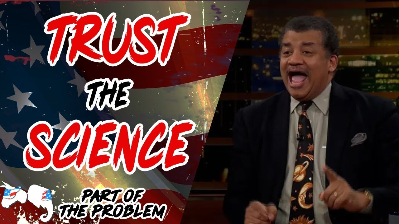 Dave Smith | Trust the Science | Part Of The Problem 1196