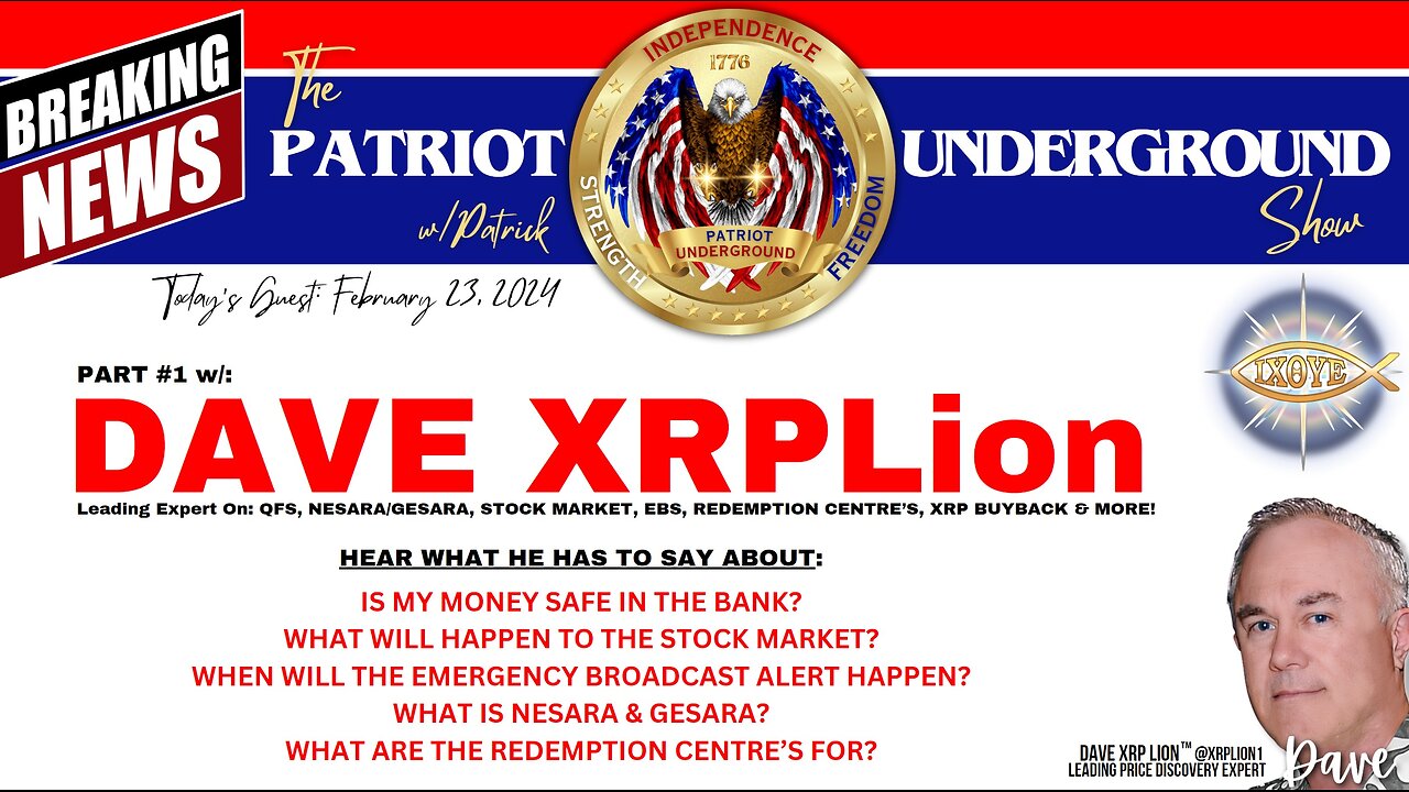 Dave XRPLion New PATRIOT UNDERGROUND DEEP DIVE ABOUT WHAT'S HAPPENING MUST WATCH TRUMP NEWS