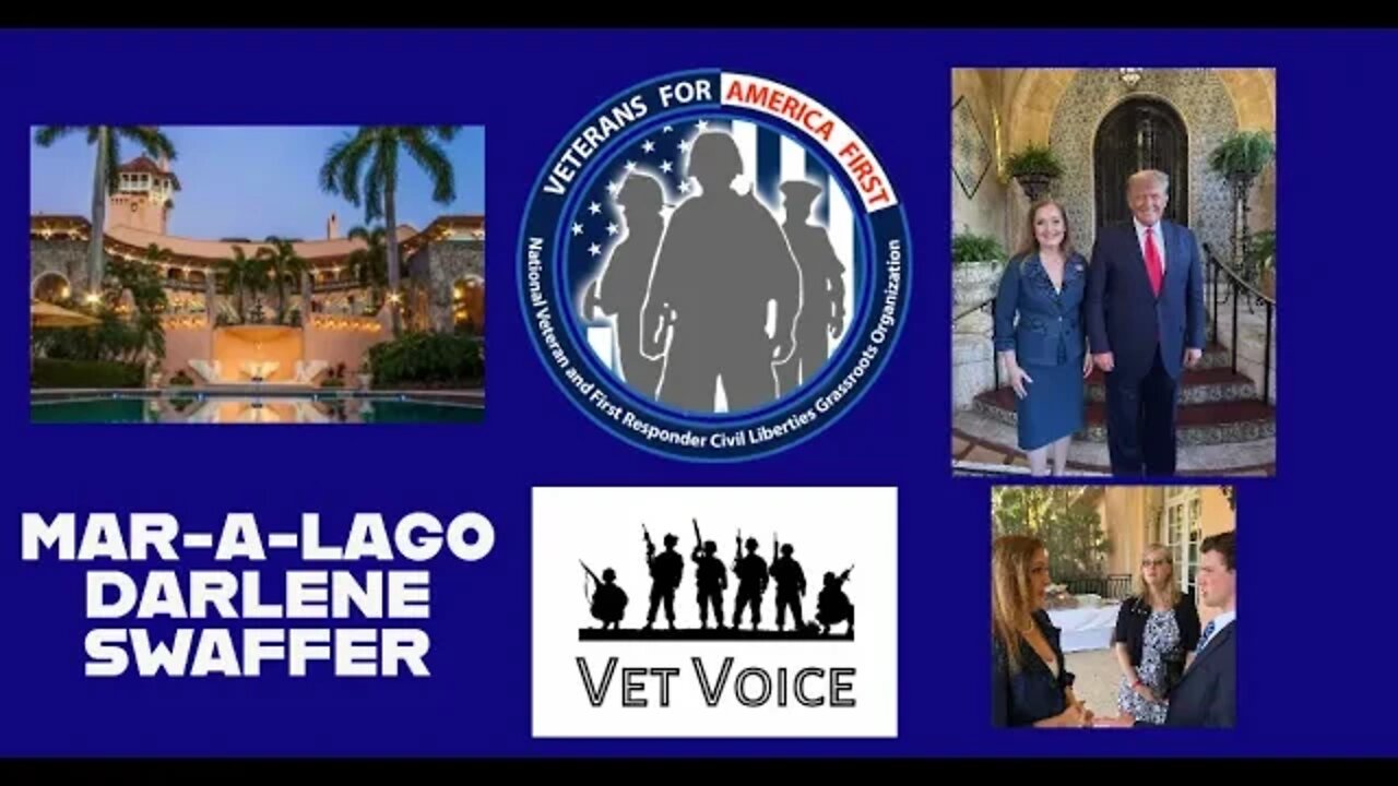 MAR-A-LAGO Live March 29th 2022 Veterans For America First with Darlene Swaffer FL Candidate