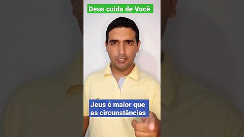 Deus está além das Circunstâncias ✝️❤️🙏