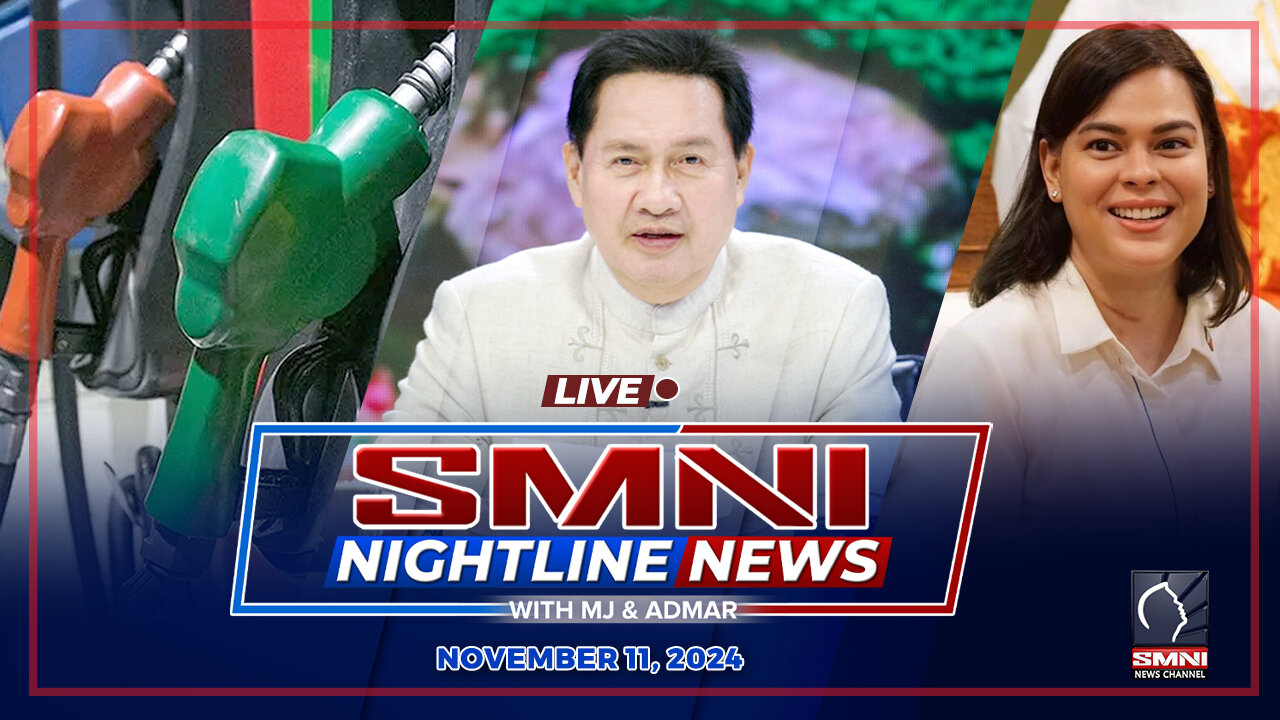 LIVE: SMNI Nightline News with MJ Mondejar & Admar Vilando | November 11, 2024 – Lunes