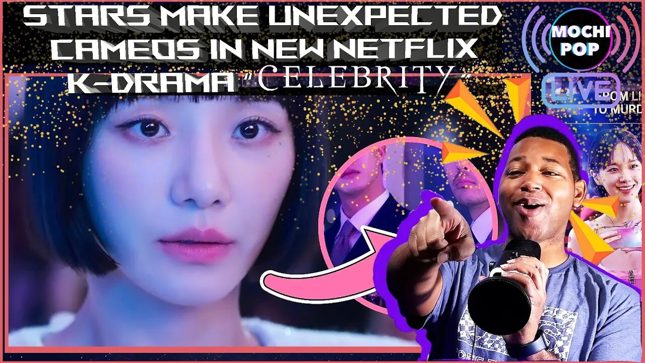 In New Netflix K Drama “Celebrity”, “Single’s Inferno” Stars Make Unexpected Cameos