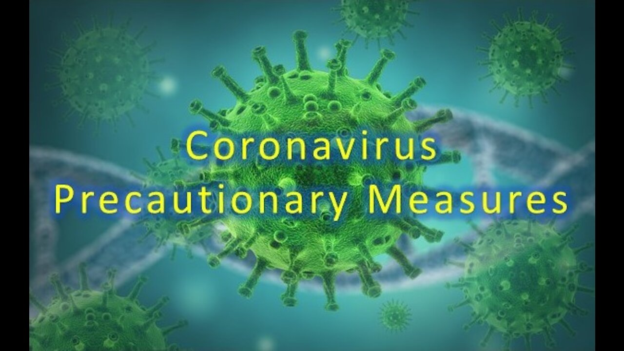 Coronavirus Precautionary Measures - Based on Information from 'Billy' Eduard Albert Meier