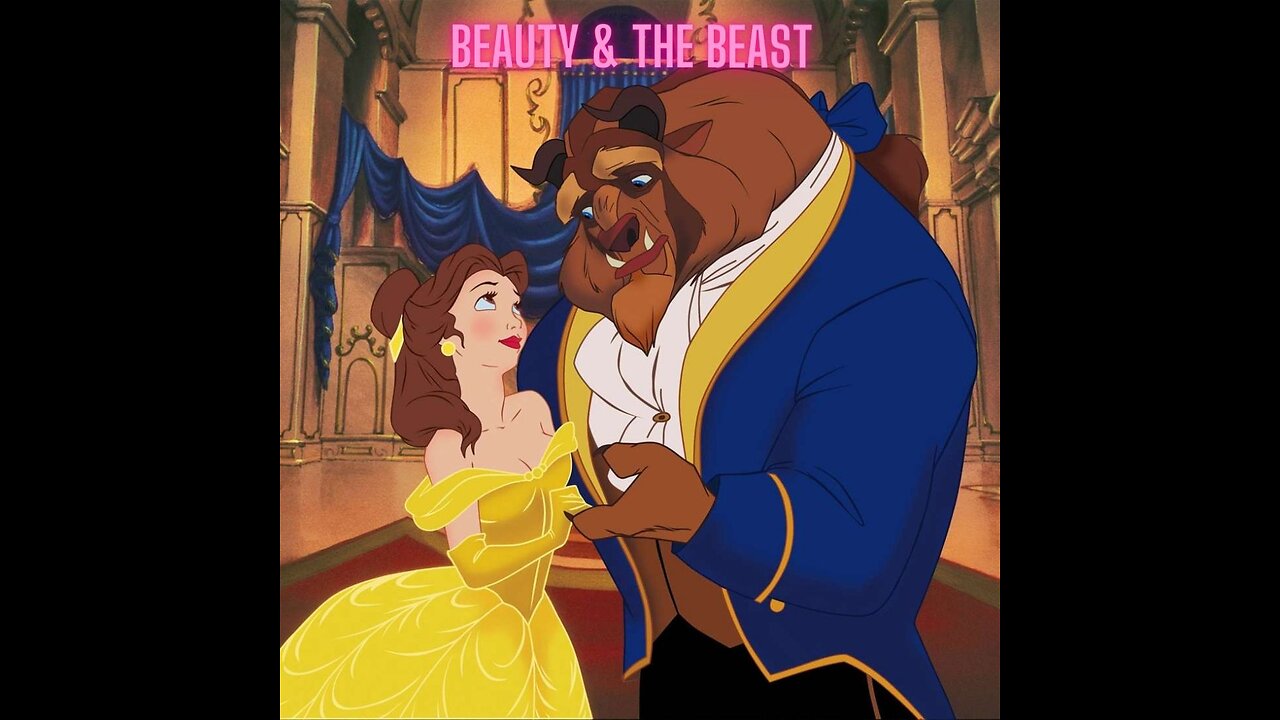 Beauty & The Beast