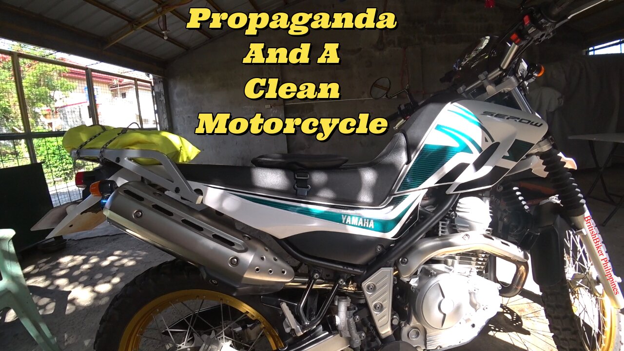 Propaganda & A Clean Motorsickle - Philippines