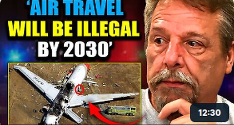 Boeing Whistleblower: Plane Crashes Are 'Inside Job' by Global Elite To Usher In Agenda 2030