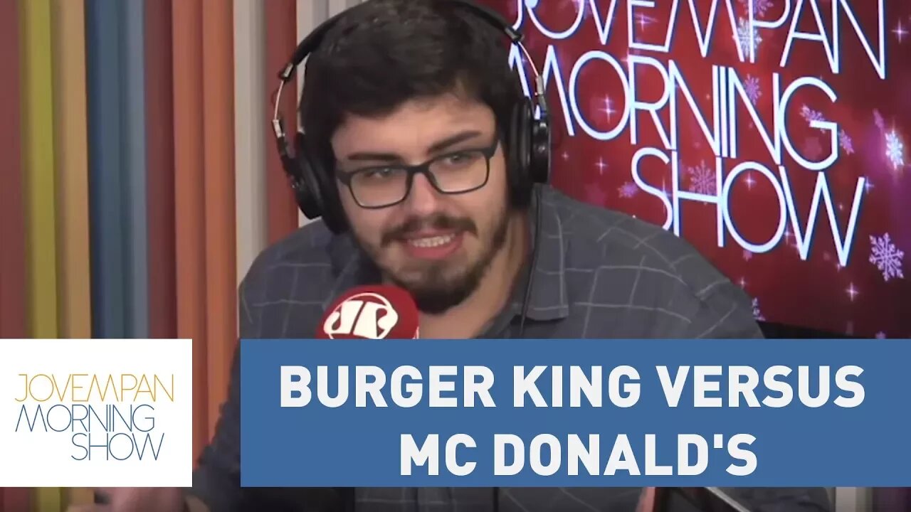 Burger King x Mc Donald's: Entenda a "guerra" de memes entre as redes de fast-food