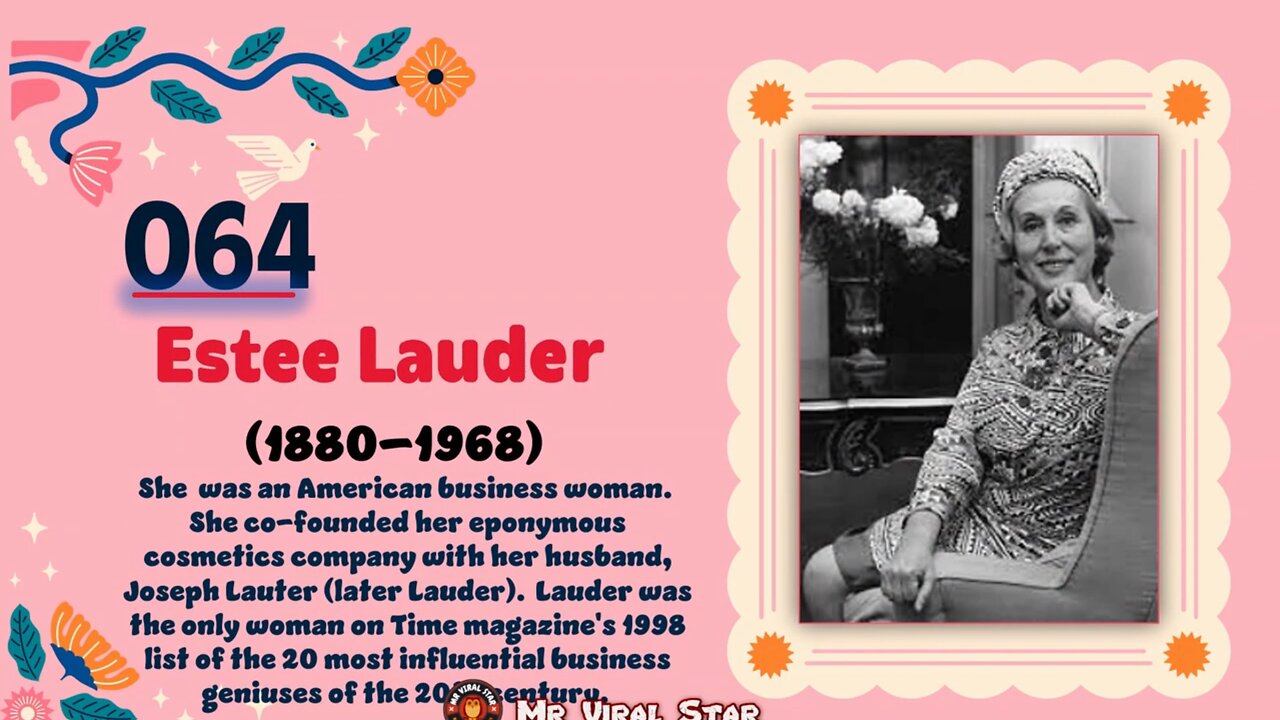 Estée Lauder (1908– 2004)| TOP 150 Women That CHANGED THE WORLD | Short Biography