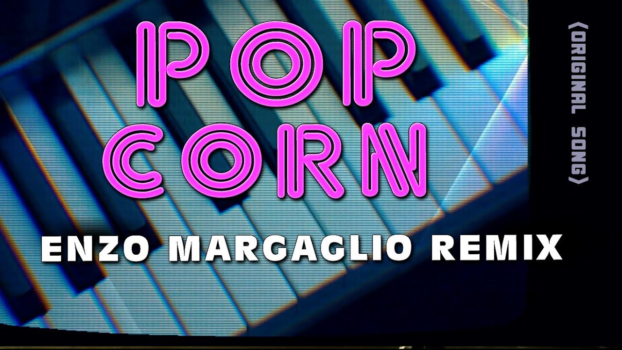 Gershon Kingsley ''Popcorn'' (Enzo Margaglio Remix)