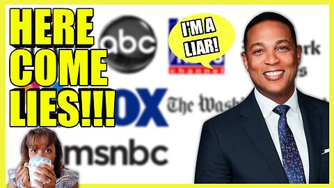 Don Lemon LIES About Corporate Media (clip)