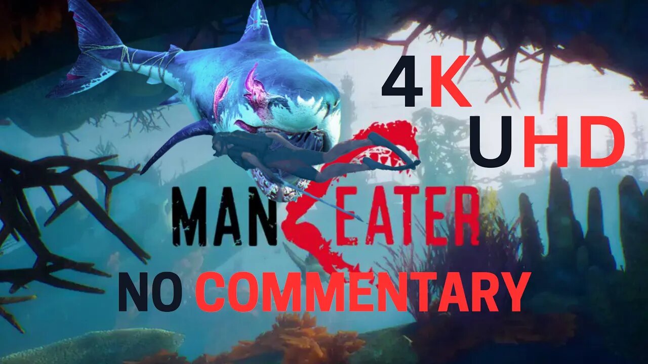 Man Eater 4k UHD No Commentary Episode 3