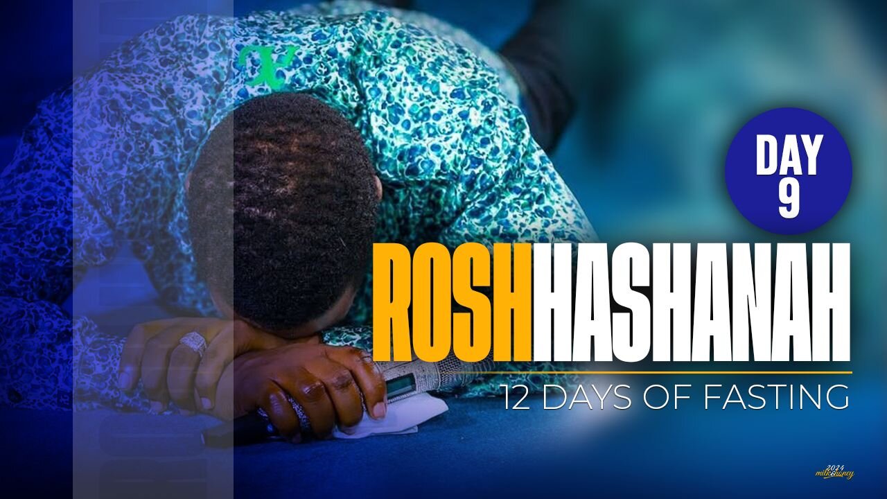 ROSH HASHANAH Prayer Session | Day 9 | Prophet Uebert Angel