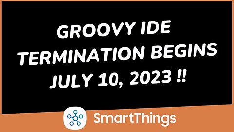 SmartThings NEW Advanced Web App Released - Groovy IDE Replacement