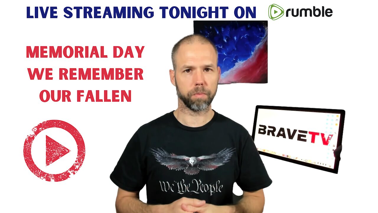 Memorial Day Episode BraveTV