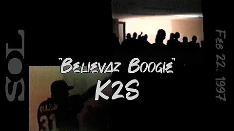 K2S - Believaz Boogie (Live)