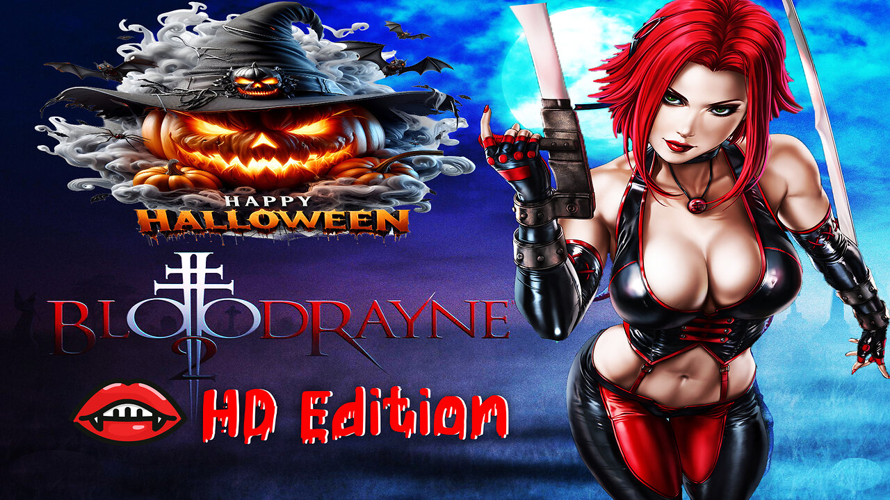 [2004]🩸 BloodRayne 2 🩸 🧛‍♀️ ReVamped🧛‍♀️ 🎃 Happy Halloween! 🎃