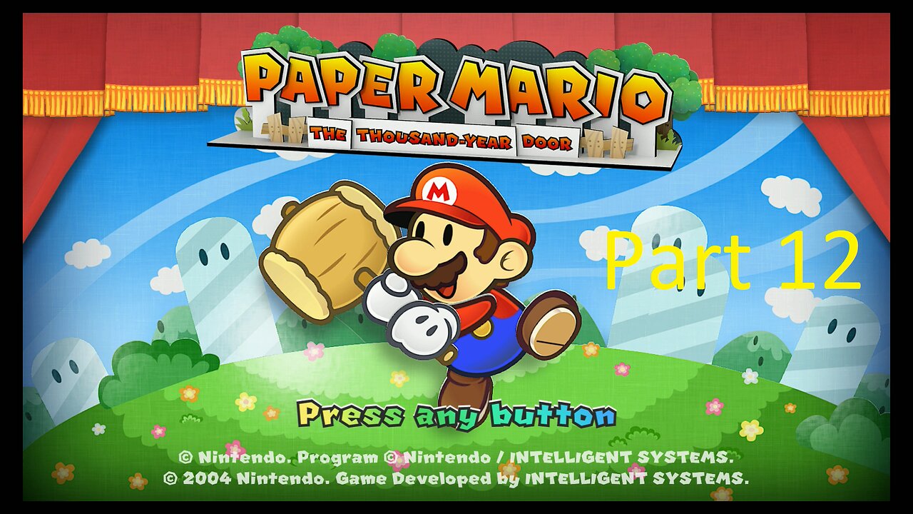 Paper Mario The Thousand-Year Door Playthrough Part 12