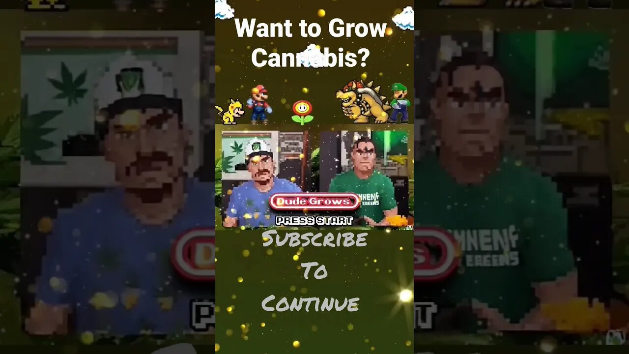 We Grow The Dank. NES2DGC420247
