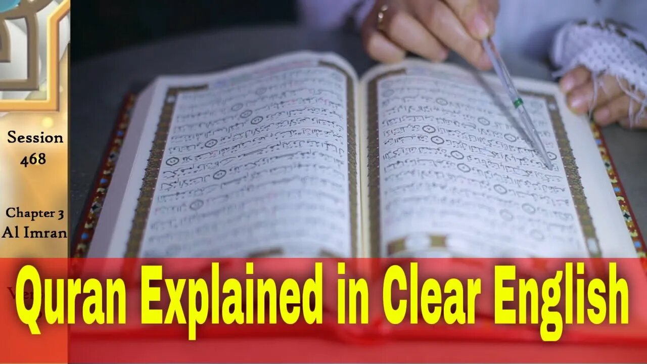 The Quran Explained: English Tafsir Surah Al-Imran Aya 140