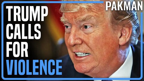 Trump & Friends Calling for Violence, Media Doesn't Care