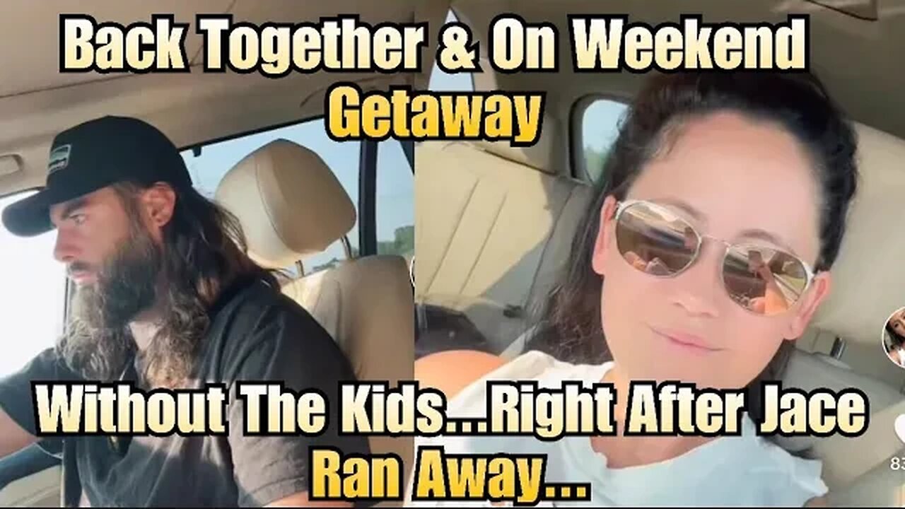 Jenelle Takes David Back & The Two Go On Weekend Getaway W/O Kids Right After Jace Runs Away!
