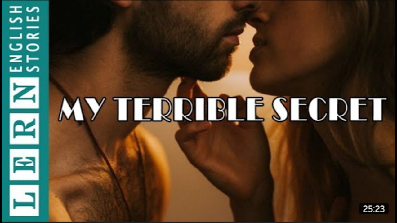 My terrible secret. ■Learn English through story■