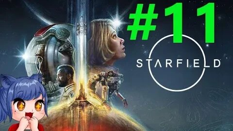 Starfield Full Playthrough Part 11