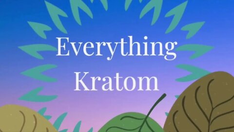 S5 E29 - A Terrible Example of Uninformed Kratom Policy in the Making