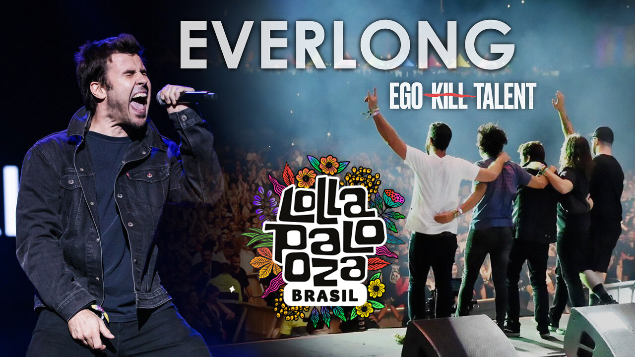 Ego Kill Talent - EVERLONG [Taylor Hawkins & Foo Fighters Tribute] [Lollapalooza Brazil 2022]