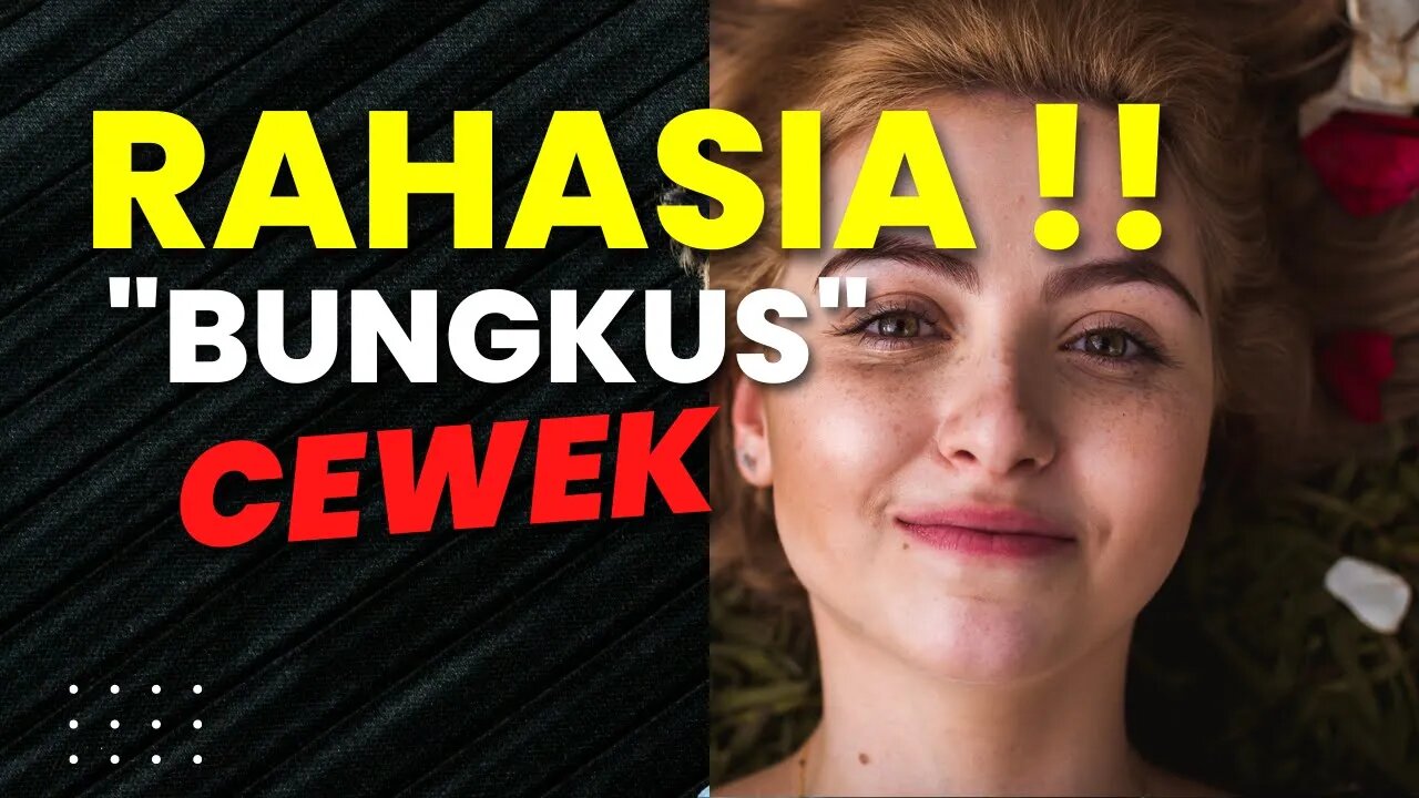 Cara Bikin Cewek MAU Diapa apain waktu KETEMUAN !