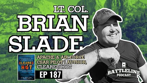 Lt. Col. Brian Slade, Army Apache pilot | Ep. 187