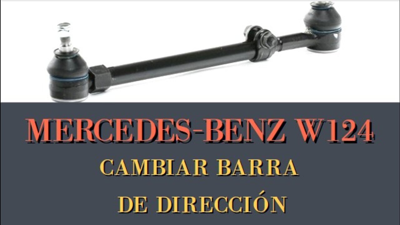 Mercedes Benz W124 - Como cambiar la barra de dirección DIY tutorial