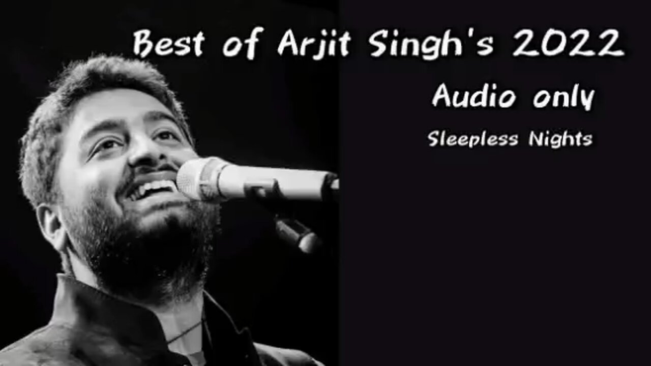 Arjit Singh Hits 2022 | Audio Only | Bollywood Hit | Bollywood Songs