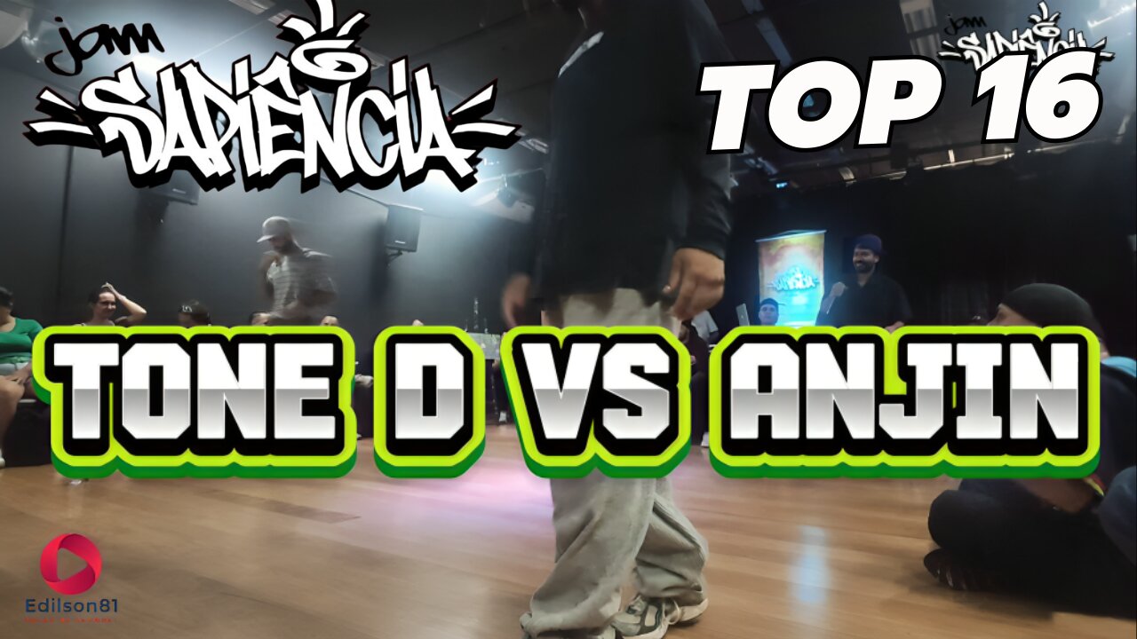 TONE D VS ANJIN | TOP 16 | JAM SAPIENCIA 2024 | SUMARÉ - SP