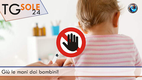 TgSole24 - 9 novembre 2021 - Giù le mani dai bambini!