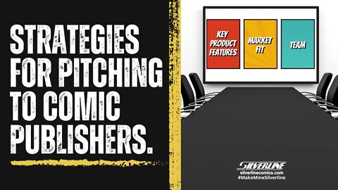 Strategies for Pitching to Comic Publishers