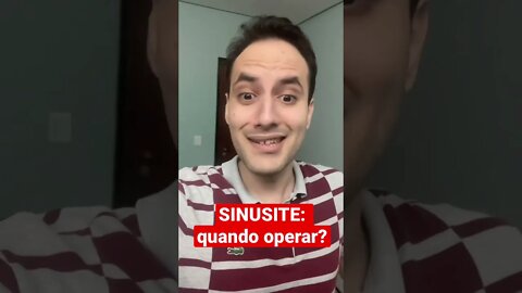 SINUSITE: quando operar? I Dr. Álef Lamark #shorts