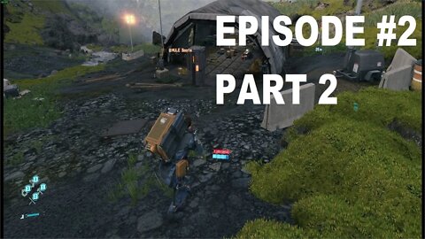 DEATH STRANDING - Episode 2: Amelie (Part 2)