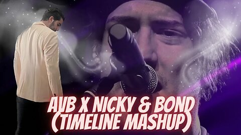 Kensington vs. Ayla - Sorry (AvB x Ben Nicky & Luke Bond Timeline Mashup)