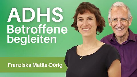 ADHS Coaching mit Jugendlichen und Erwachsenen - Franziska Matile-Dörig