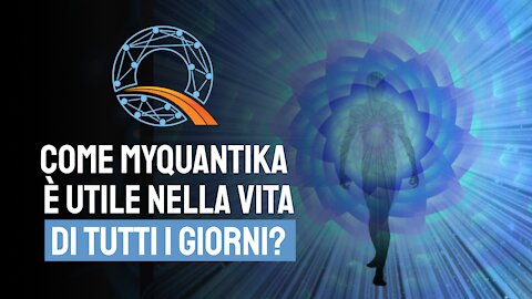 🥰 Come myQuantika ti aiuta ed è utile nella tua vita di tutti i giorni? 🥰