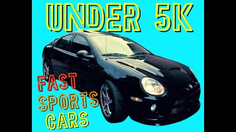 Top Fast Sports Cars For $5,000