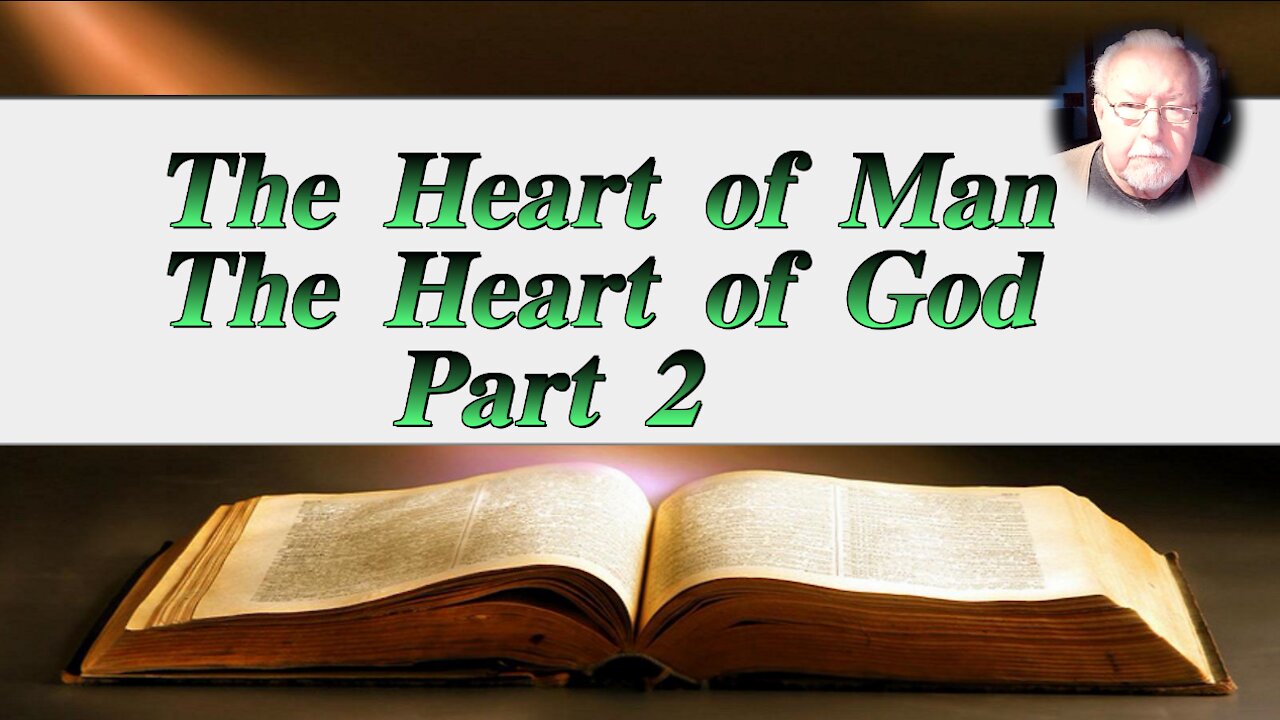 The Heart of Man and the Heart of God Part 2 on Down to Earth but Heavenly Minded Podcast