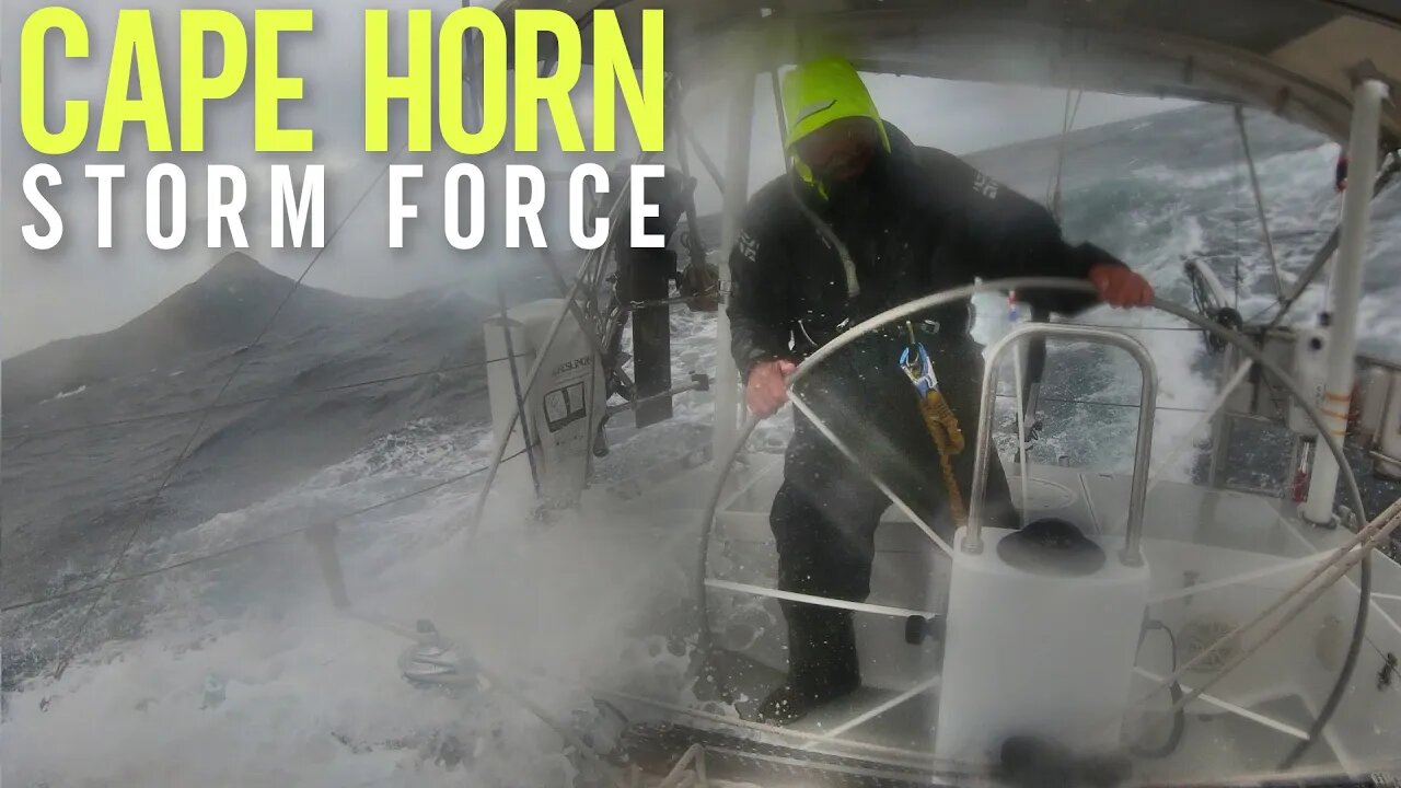 STORM FORCE @ CAPE HORN [Ep. 108]