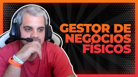 O que é necessario para ser um Gestor de negocios fisicos | Cortes do Berger