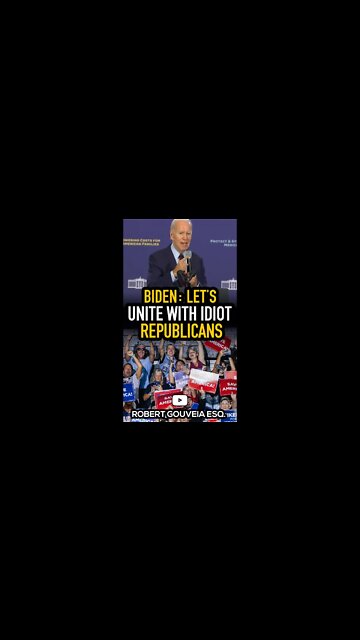 Biden: We Must UNITE with IDIOT Republicans #shorts