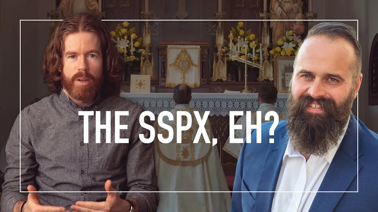 Should I Join the SSPX? w/ Kennedy Hall