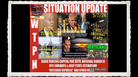 WTPN SITUATION UPDATE 3 7 24