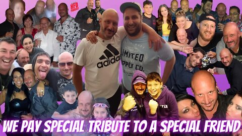 A TRIBUTE TO OUR FRIEND, OUR BROTHER, FOREVER IN OUR HEARTS. WE WILL MISS YOU