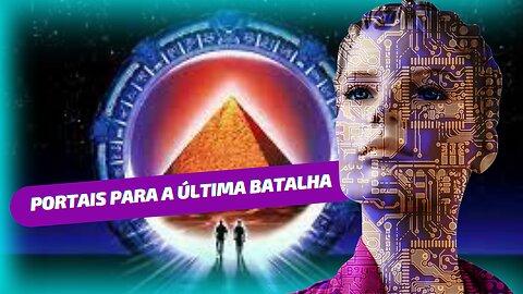 #140 Portais Para a Última Batalha
